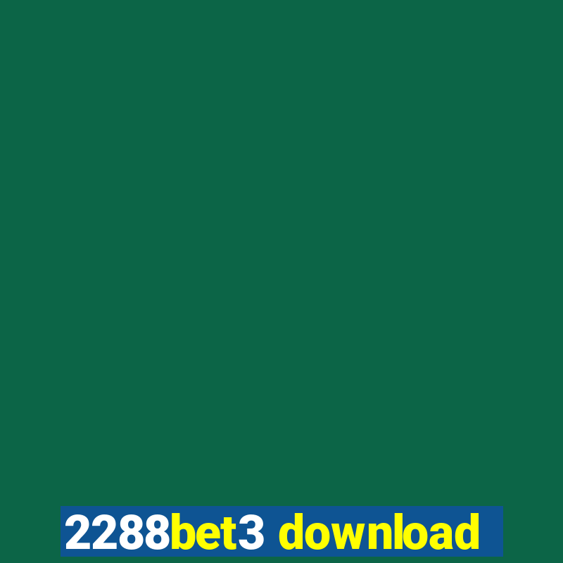 2288bet3 download