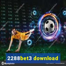 2288bet3 download