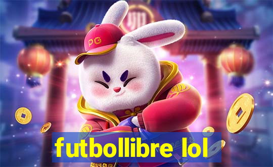 futbollibre lol