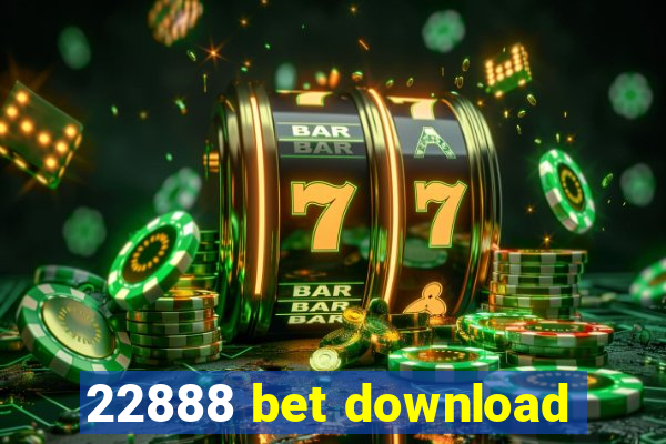 22888 bet download