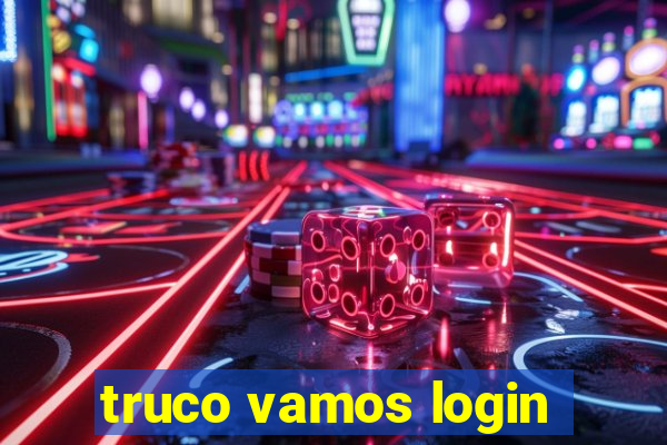 truco vamos login