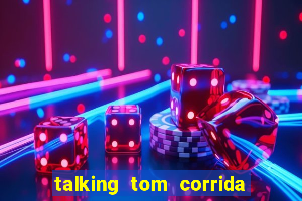 talking tom corrida do ouro