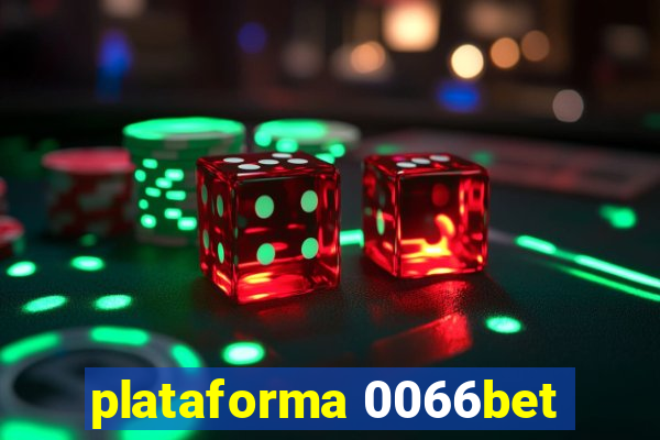 plataforma 0066bet