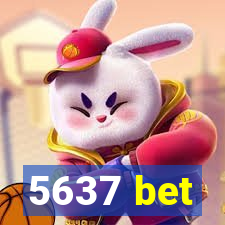 5637 bet