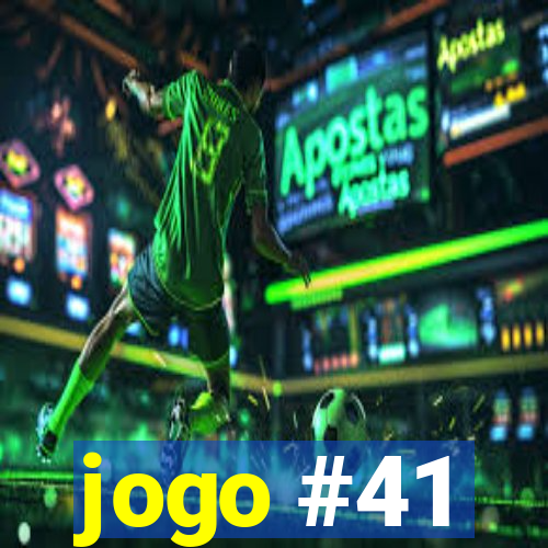 jogo #41