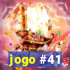 jogo #41