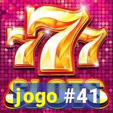 jogo #41