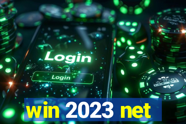 win 2023 net