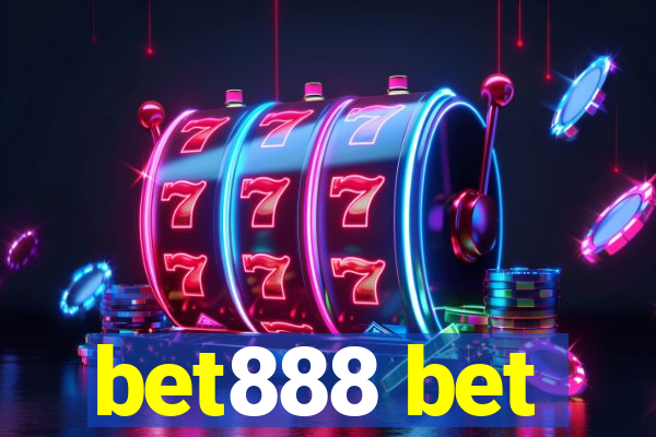 bet888 bet