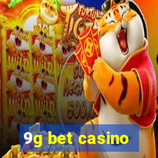 9g bet casino