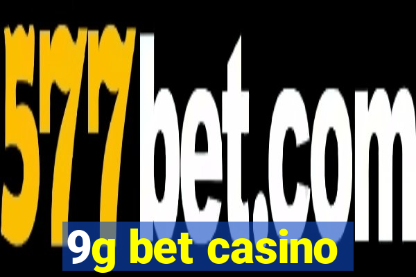 9g bet casino