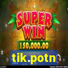 tik.potn