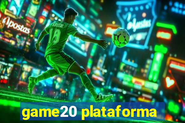 game20 plataforma