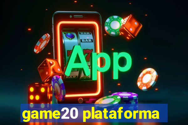 game20 plataforma