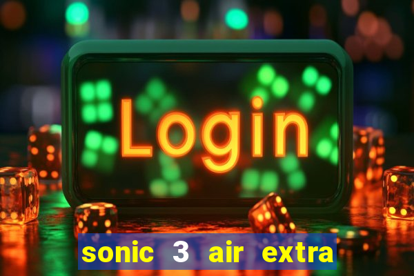 sonic 3 air extra slot origins amy