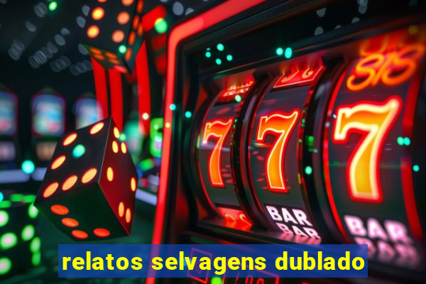 relatos selvagens dublado