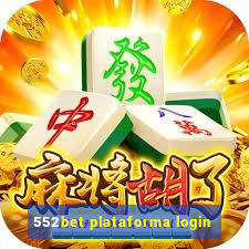 552bet plataforma login