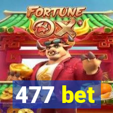 477 bet