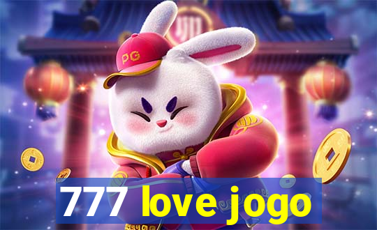 777 love jogo