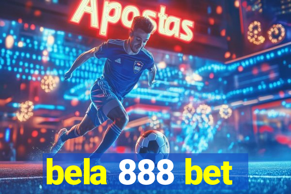 bela 888 bet