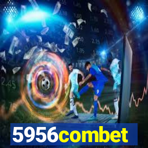 5956combet