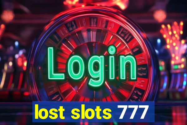 lost slots 777