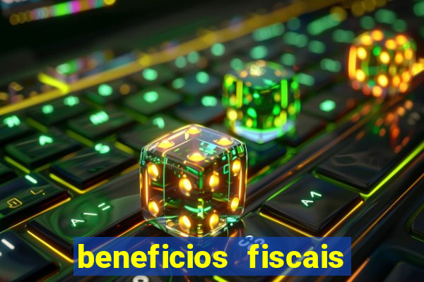 beneficios fiscais minas gerais