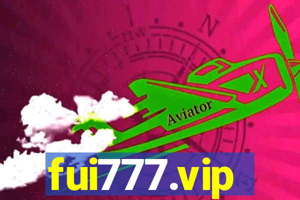 fui777.vip