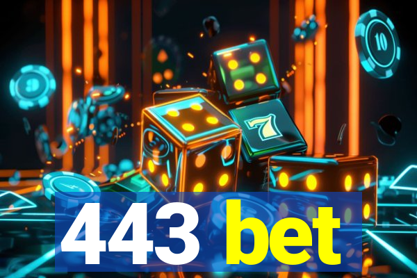 443 bet