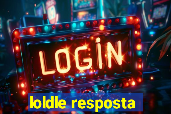 loldle resposta