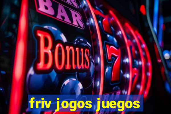 friv jogos juegos