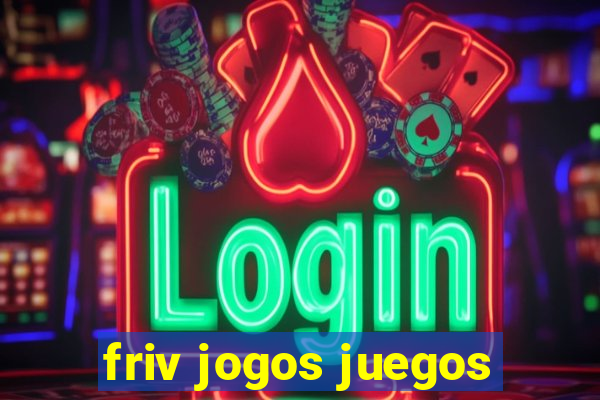 friv jogos juegos