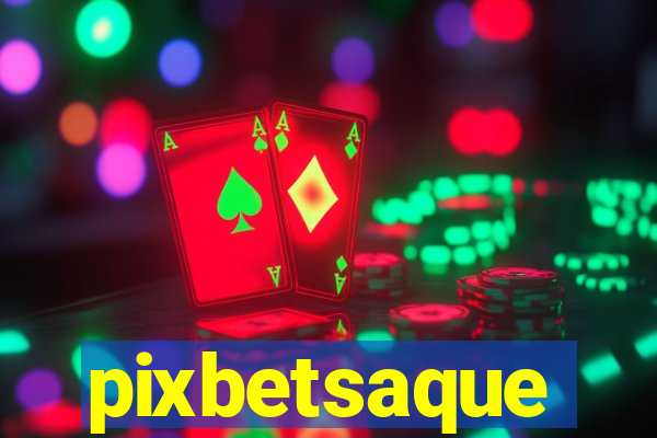 pixbetsaque