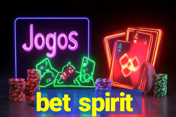 bet spirit