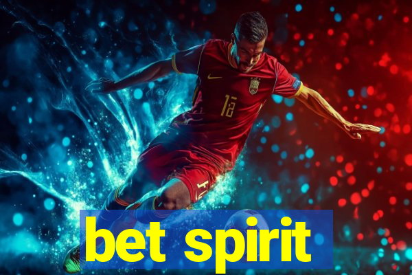 bet spirit