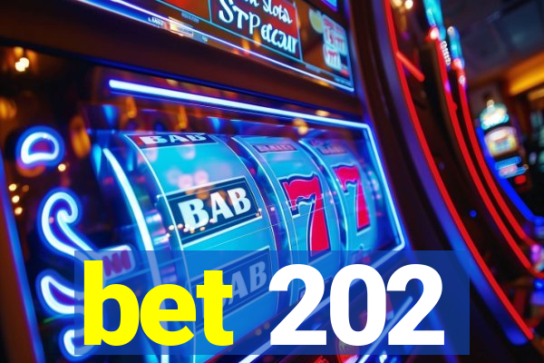 bet 202