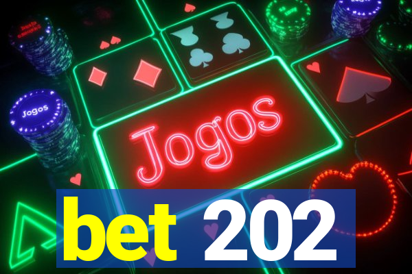 bet 202