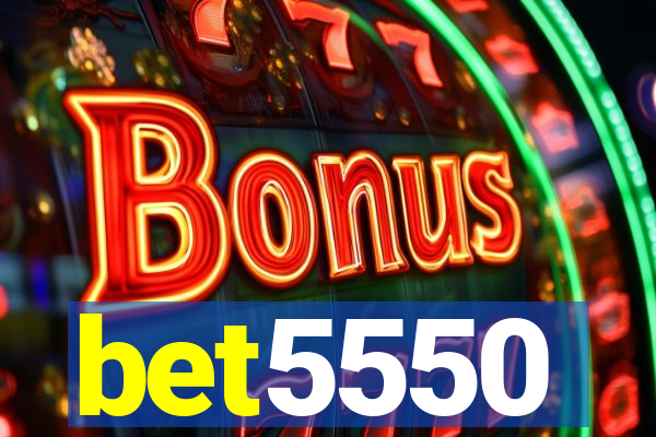 bet5550