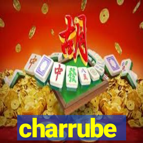 charrube