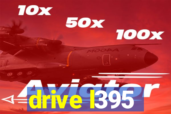 drive l395