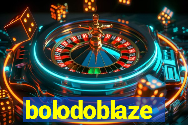 bolodoblaze