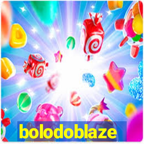 bolodoblaze