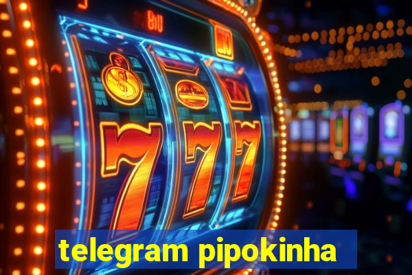 telegram pipokinha