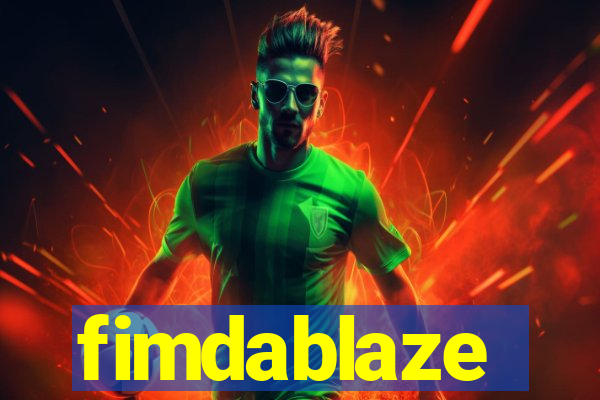 fimdablaze