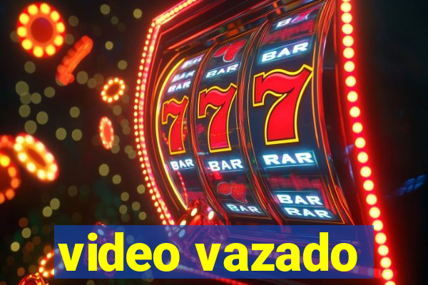 video vazado