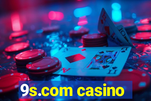 9s.com casino