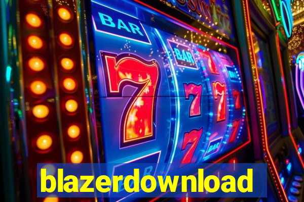 blazerdownload