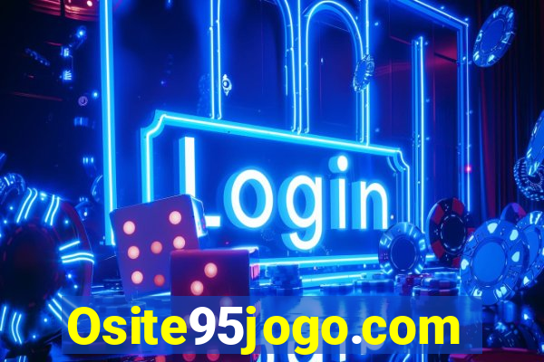 Osite95jogo.com