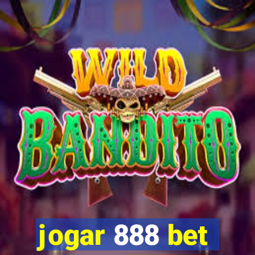 jogar 888 bet