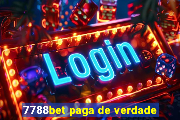 7788bet paga de verdade